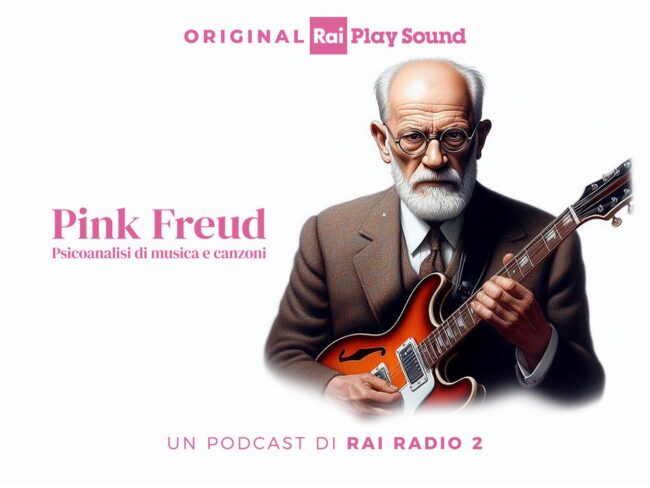 “Pink Freud, psicoanalisi di musica e canzoni”: il podcast original di Rai Radio2, disponibile online su Rai Play Sound