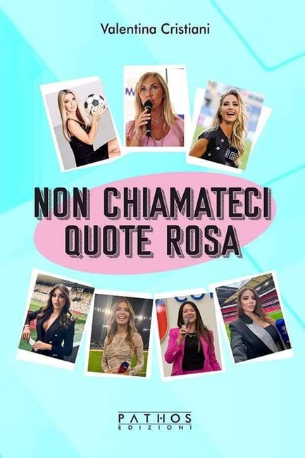 Intervista a Valentina Cristiani, autrice di “Non chiamateci quote rosa”